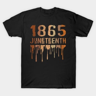 1865 Junenth Melanin Black Pride Melanated 2022 T-Shirt